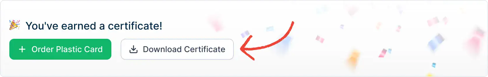 Banner showcasing a worker's earned certificate with options to 'Download Certificate' or 'Order a Plastic Card