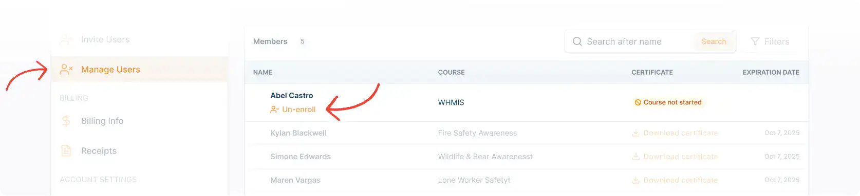 User panel preview of the 'Manage Users' page, emphasizing the 'Un-enroll' button for a worker who hasn't started the course yet.